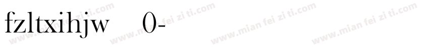 fzltxihjw 改变 0字体转换
